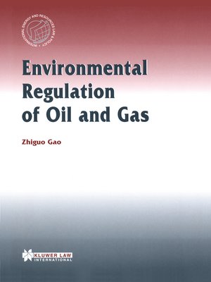 cover image of Environmental Regulation of Oil and Gas
